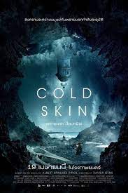 ดูหนังออนไลน์ Cold Skin 2017 พรายนรก ป้อมทมิฬ ดูหนังชนโรง