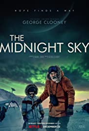 ดูหนังออนไลน์ The Midnight Sky | สัญญาณสงัด 2020 หนังชนโรงฟรี