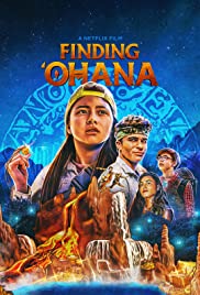 ดูหนังออนไลน์ฟรี Finding ‘Ohana | ผจญภัยใจอะโลฮา (2021) (Netflix)